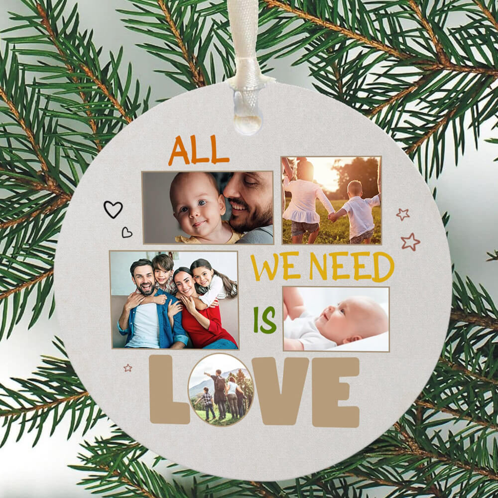 All We Need Is Love - Customized Ornament