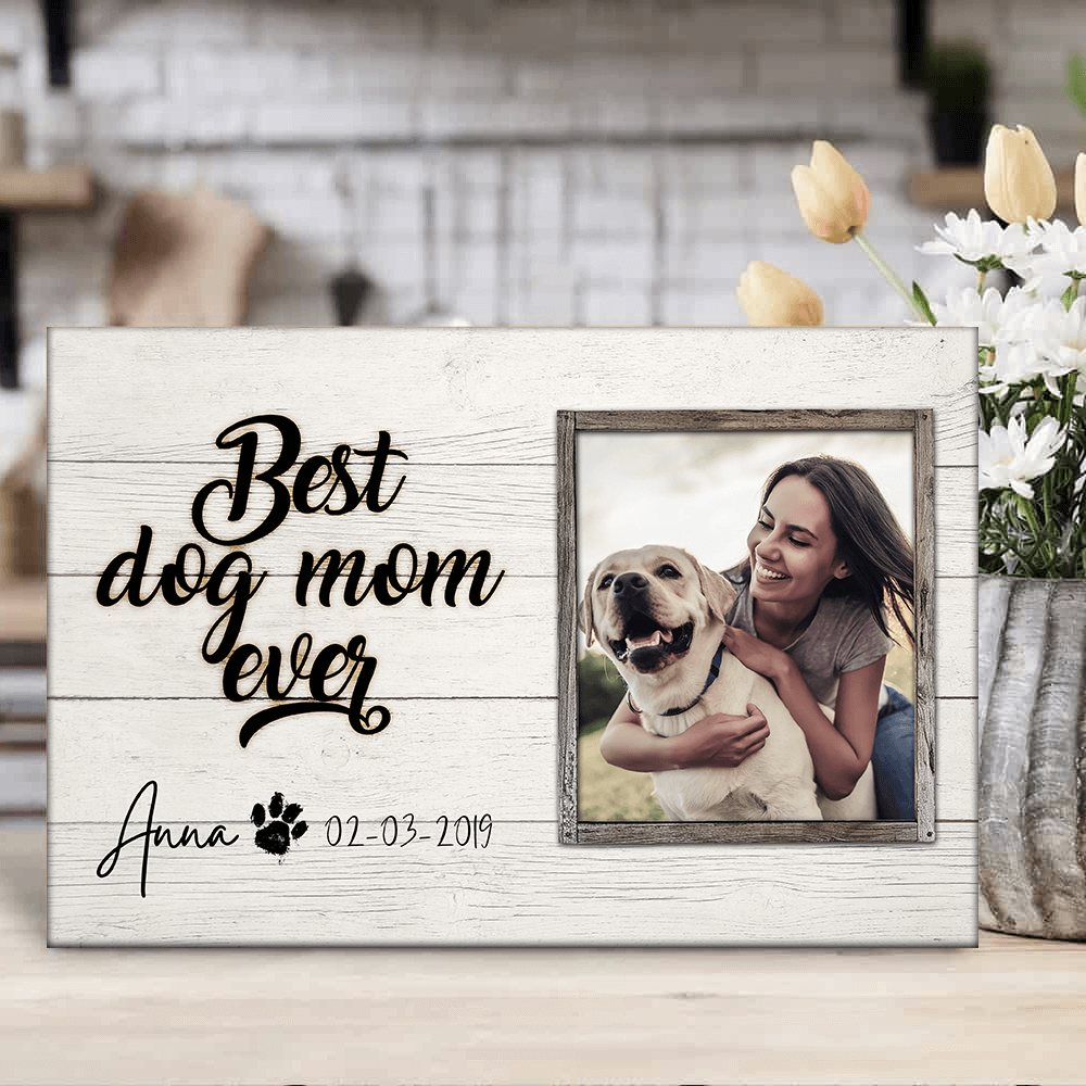 Best Dog Mom Ever Personalized Desktop Plaque