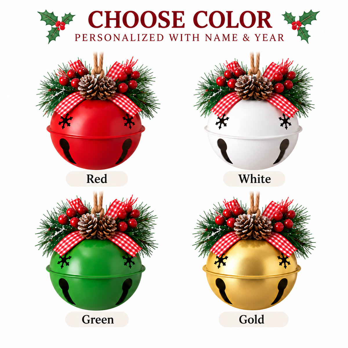 Choose bell color: Red, White, Green and Gold