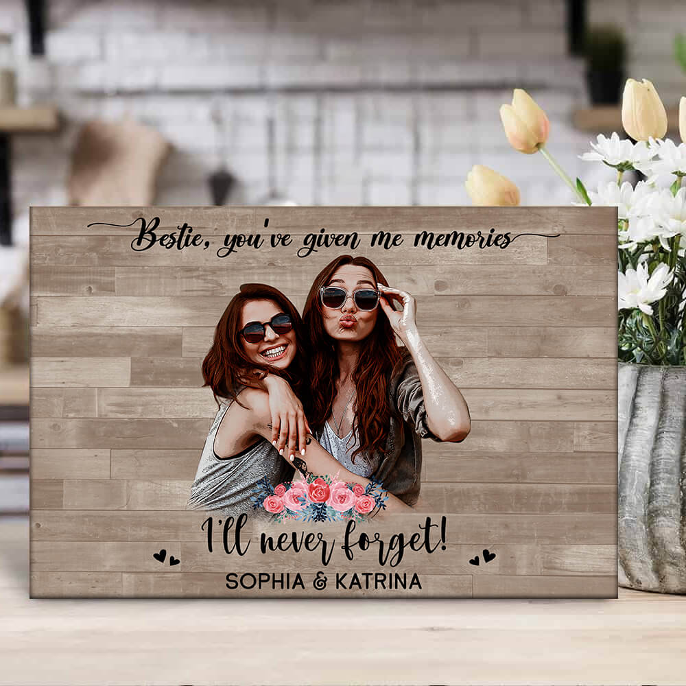 Bestie, You've Given Me Memories Custom Art Personalized Photo Desktop Plaque