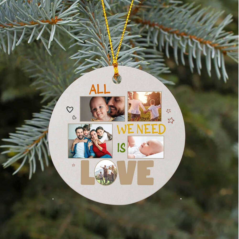 All We Need Is Love - Customized Ornament