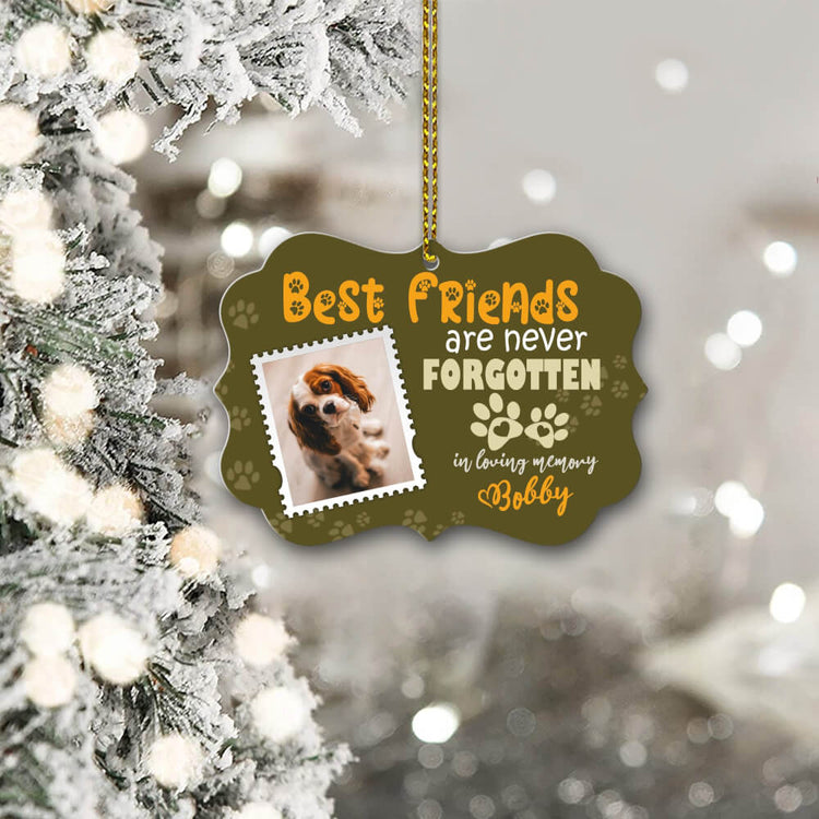 Best Friends Are Never Forgotten In Loving Memory Ornament