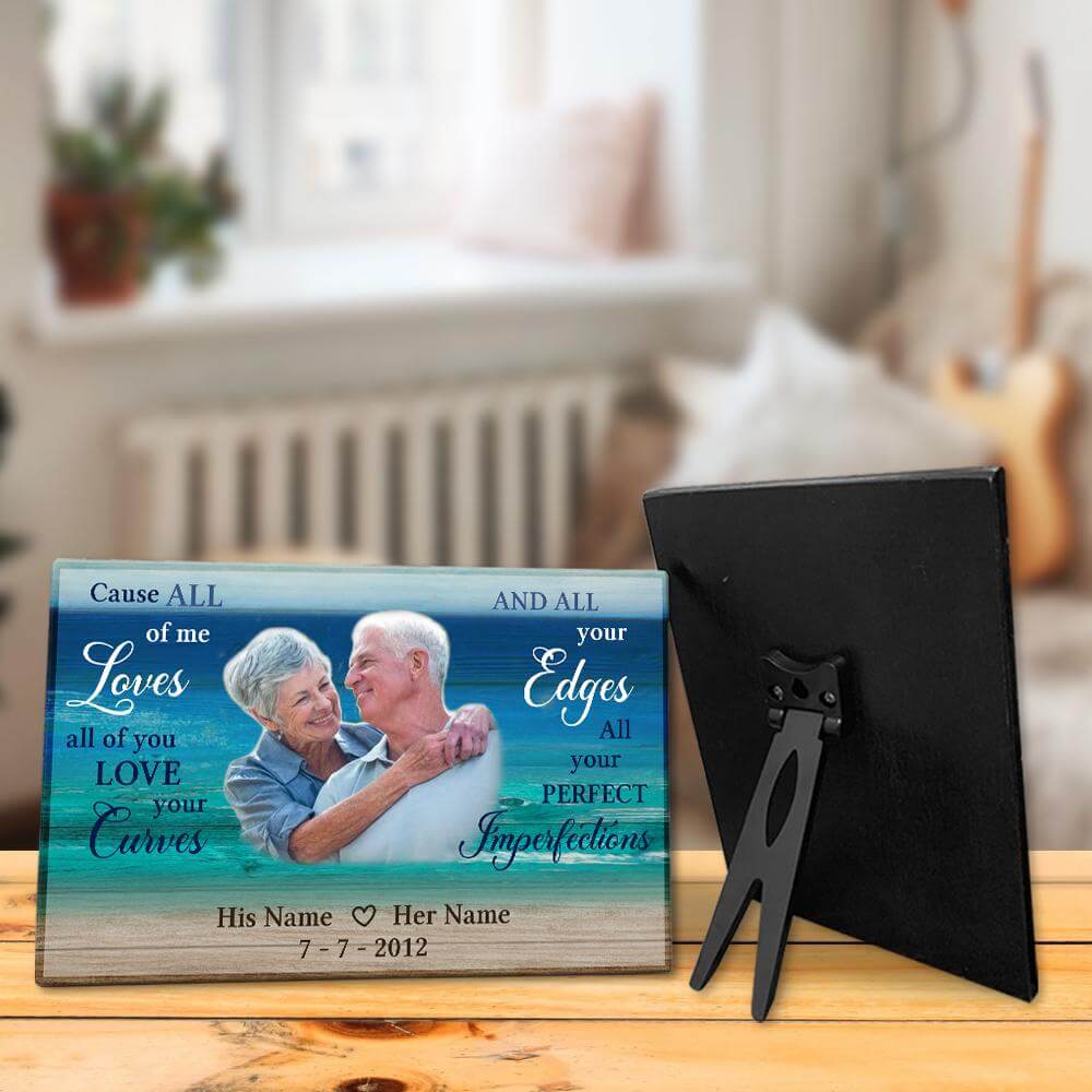 Cause All Of Me Loves All Of You Desktop Plaque