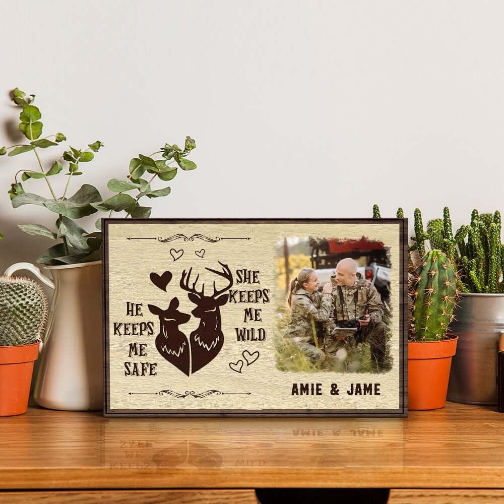 He Keeps Me Safe She Keeps Me Wild Personalized Photo Desktop Plaque