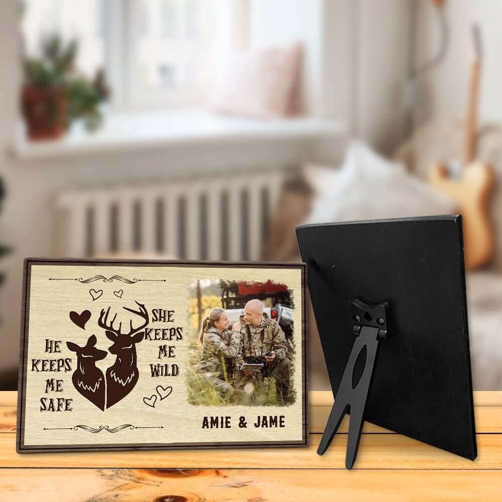 He Keeps Me Safe She Keeps Me Wild Personalized Photo Desktop Plaque