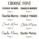 Choose Font: Font 1–Font 8, Charlie Morris lettering samples