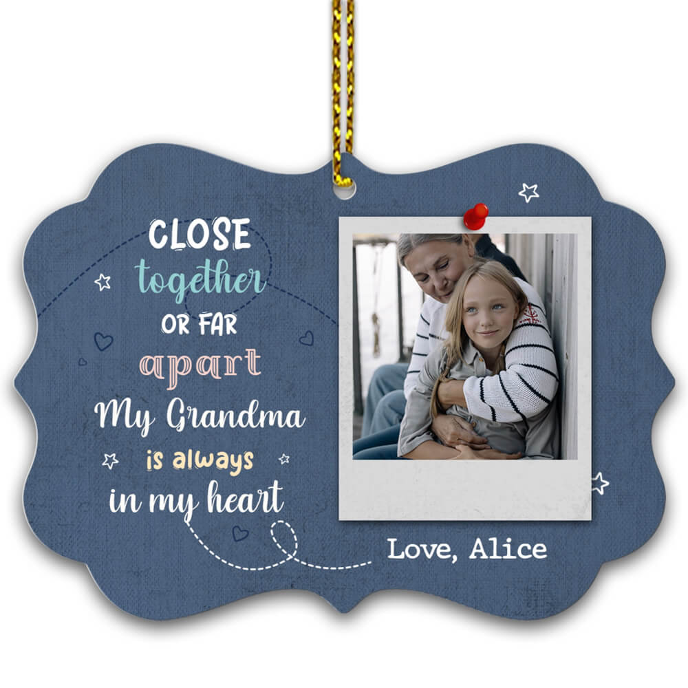 My Grandma Is Always In My Heart Ornament