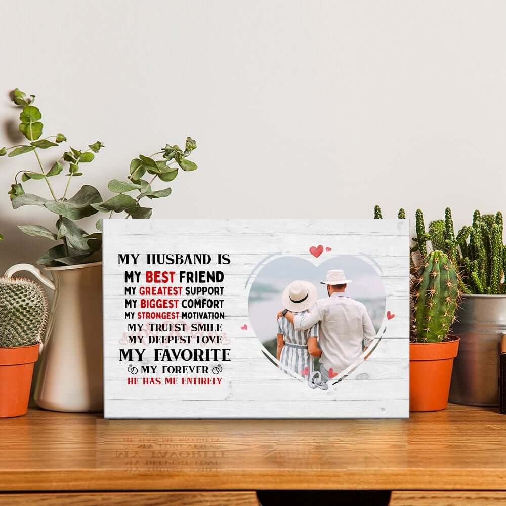 My Husband Is My Best Friend My Greatest Support Personalized Photo Desktop Plaque