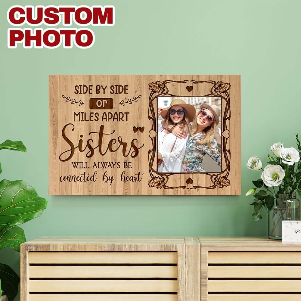 Side By Side Or Miles Apart Sisters Connected By The Heart Personalized Wood Pallet Sign