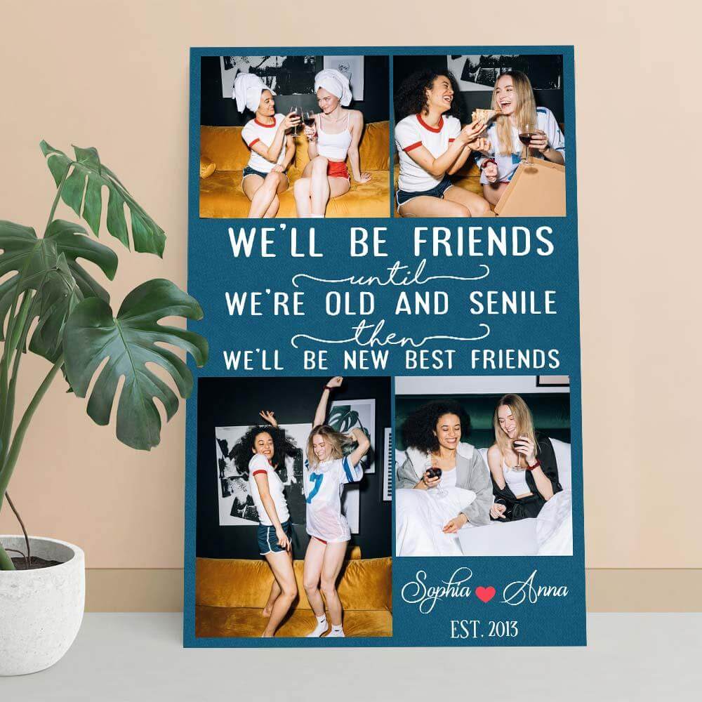 We'll Be New Best Friends Desktop Plaque