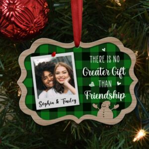 There Is No Greater Gift Than Friendship Aluminium Benelux Ornament