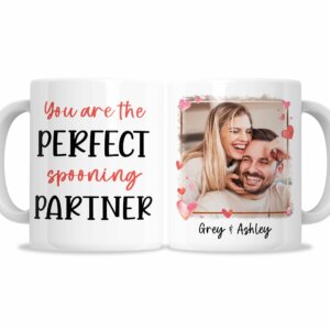 You Are The Perfect Spooning Partner Mug