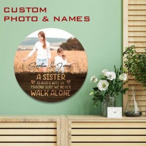 A Sister Is God's Way Of Never Walking Alone Personalized Wood Pallet Sign