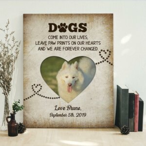 Dogs Leave Pawprints On Our Hearts Personalized Canvas