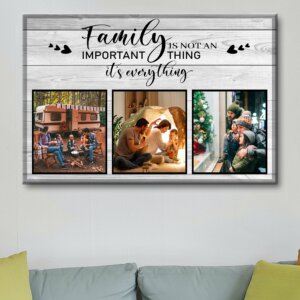 Family Isn’t An Important Thing It’s Everything Canvas