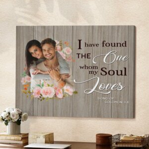 Found The One Whom My Soul Loves - Customized Canvas, Personalized Couple Gifts