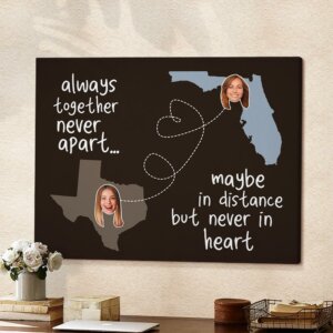 Friends Forever Never Apart Maybe In Distance - Customized Canvas Print, Personalized Friends Bestie Gifts