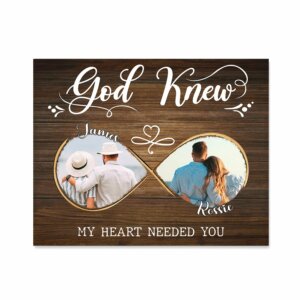 God Knew My Heart Needed You Canvas