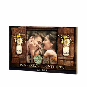 Home Is Wherever I'm With You Wood Pallet Sign