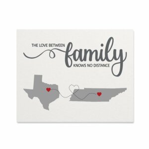 The Love Between Family Knows No Distance Canvas
