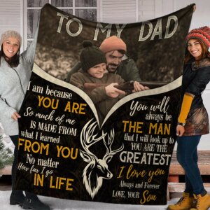 To My Dad, You Are The Greatest Man Blanket