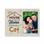 A House Is Not A Home Without A Cat Canvas