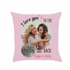 Love You To The Moon And Back Pillow