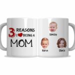 Reasons I Love Being A Mom Mug
