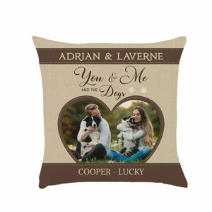 You Me And The Dog Pillow