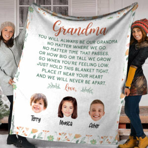 You Will Always Be My Grandma No Matter Where I Go Blanket