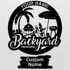 1 MeMate Metal Backyard Paradise Sign to Personalize Personalized Backyard Metal Signs Kitchen Decor Custom Name Outdoor Plaques